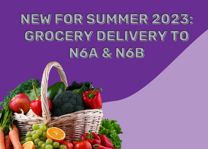 NEW: Grocery Delivery to N6A & N6B